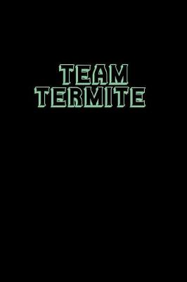 Book cover for Team Termite