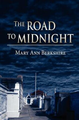 Cover of The Road to Midnight