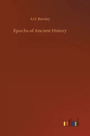 Cover of Epochs of Ancient History
