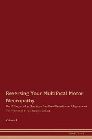 Cover of Reversing Your Multifocal Motor Neuropathy