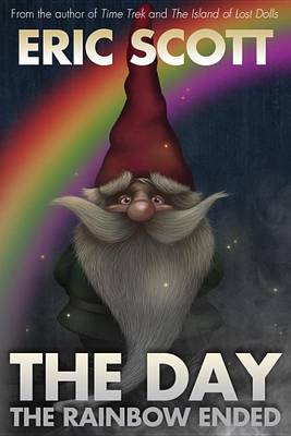 Book cover for The Day the Rainbow Ended