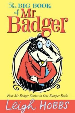 Cover of The Big Book of Mr Badger