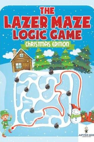 Cover of The Lazer Maze Logic Game