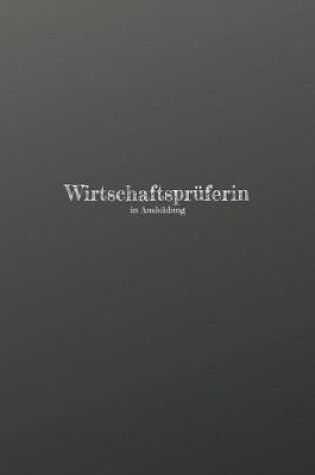 Cover of Wirtschaftsprüferin in Ausbildung