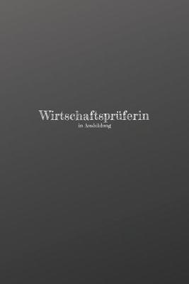 Book cover for Wirtschaftsprüferin in Ausbildung