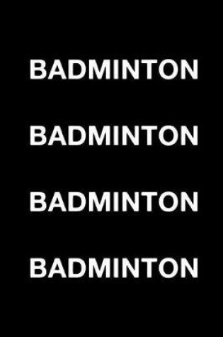 Cover of Badminton Badminton