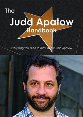 Book cover for The Judd Apatow Handbook - Everything You Need to Know about Judd Apatow