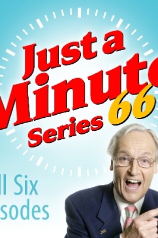 Cover of Just A Minute: Series 66 (Complete)