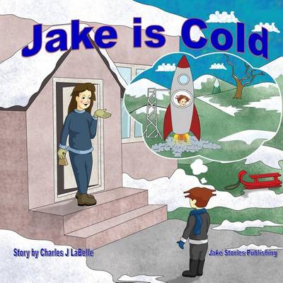 Cover of Jake is Cold