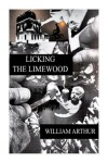 Book cover for Licking the Limewood