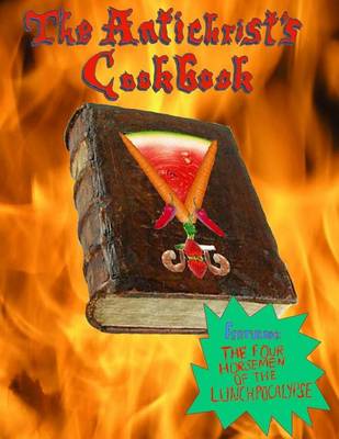 Book cover for The Antichrist's Cook Book