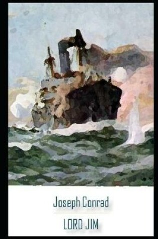 Cover of Lord Jim (Annotated Classic) Fiction Novel