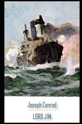 Book cover for Lord Jim (Annotated Classic) Fiction Novel