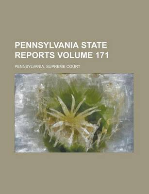 Book cover for Pennsylvania State Reports Volume 171