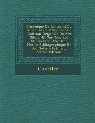 Book cover for Chronique de Bertrand Du Guesclin