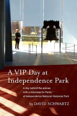 Book cover for A VIP Day at Independence Park