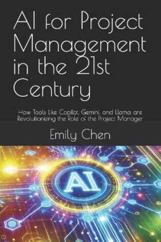 Cover of AI for Project Management in the 21st Century