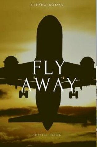 Cover of Fly Away