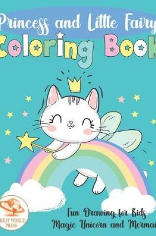 Cover of Princess and Little Fairy Coloring Book