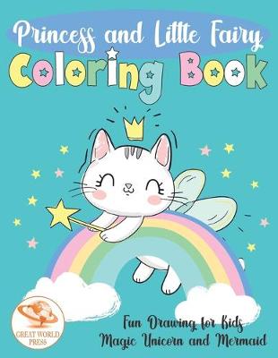 Book cover for Princess and Little Fairy Coloring Book