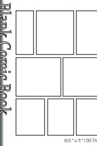 Cover of Blank Comic Book Pages-Blank Comic Strips-8 Panels, 8.5"x11",100 Pages