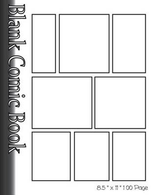 Book cover for Blank Comic Book Pages-Blank Comic Strips-8 Panels, 8.5"x11",100 Pages