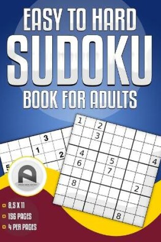 Cover of Easy to Hard Sudoku Books for Adults