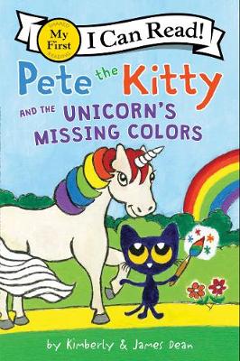 Cover of Pete the Kitty and the Unicorn's Missing Colors