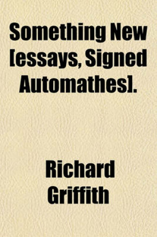 Cover of Something New [Essays, Signed Automathes].