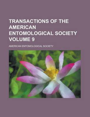 Book cover for Transactions of the American Entomological Society Volume 9