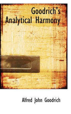 Book cover for Goodrich's Analytical Harmony