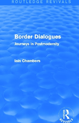 Book cover for Border Dialogues (Routledge Revivals)