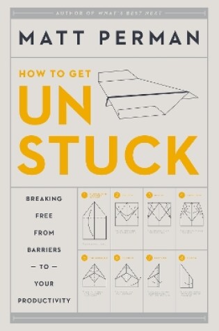 Cover of How to Get Unstuck