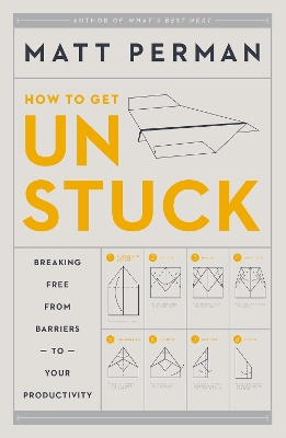 Book cover for How to Get Unstuck