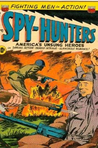 Cover of Spy-Hunters Number 19 War Comic Book
