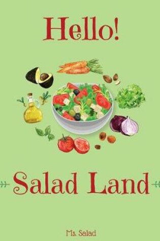 Cover of Hello! Salad Land