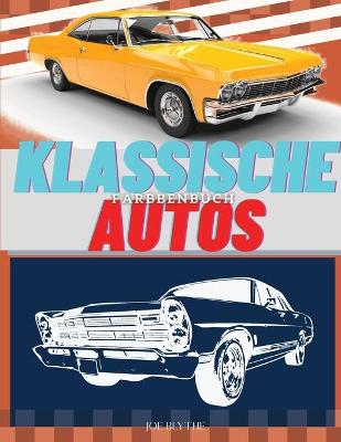 Book cover for Classic Cars Farbebuch