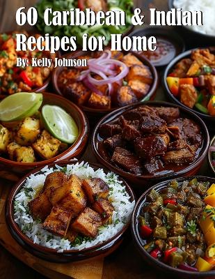 Book cover for 60 Caribbean & West Indian Recipes for Home