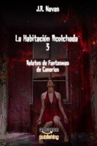 Cover of La Habitación Acolchada 3