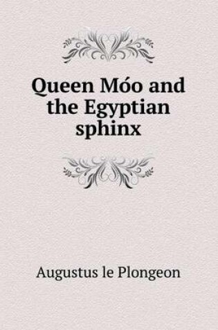 Cover of Queen Mo O and the Egyptian Sphinx