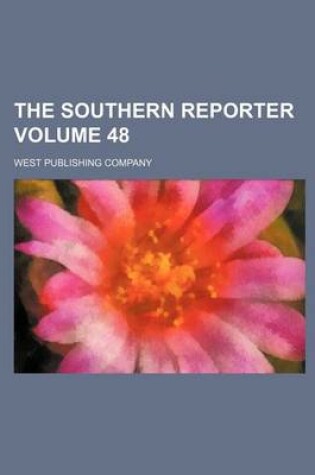 Cover of The Southern Reporter Volume 48