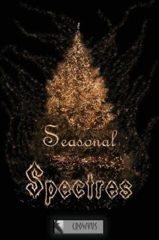 Cover of Seasonal Spectres
