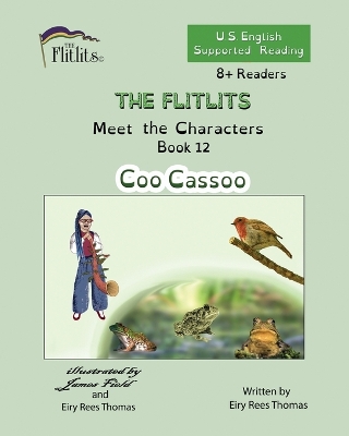 Cover of THE FLITLITS, Meet the Characters, Book 12, Coo Cassoo, 8+Readers, U.S. English, Supported Reading