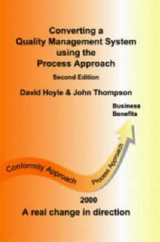 Cover of Converting a Quality Management System Using the Process Approach