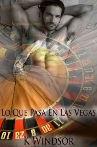 Cover of Lo Que Pasa En Las Vegas