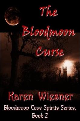 Book cover for The Bloodmoon Curse, Book 2