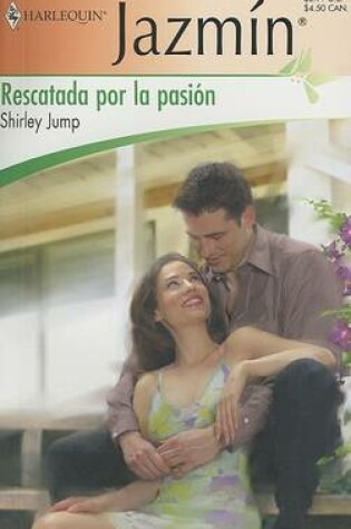 Cover of Rescatada Por La Pasi�n