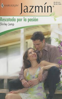 Book cover for Rescatada Por La Pasión