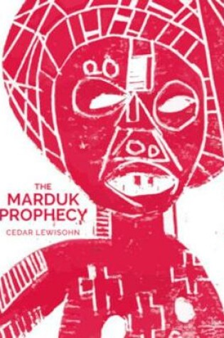 Cover of The Marduk Prophesy