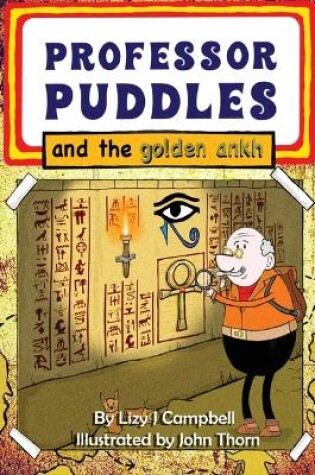 Cover of Professor Puddles and the Golden Ankh